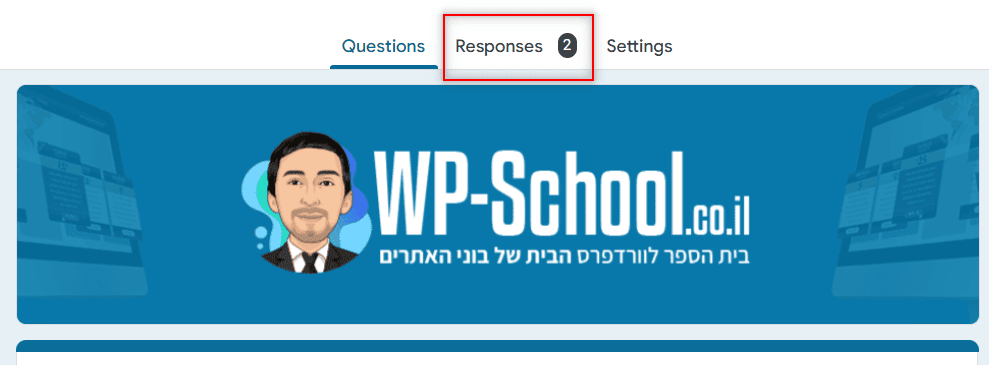 צפייה בכל הנתונים של מי שמילא את הטופס